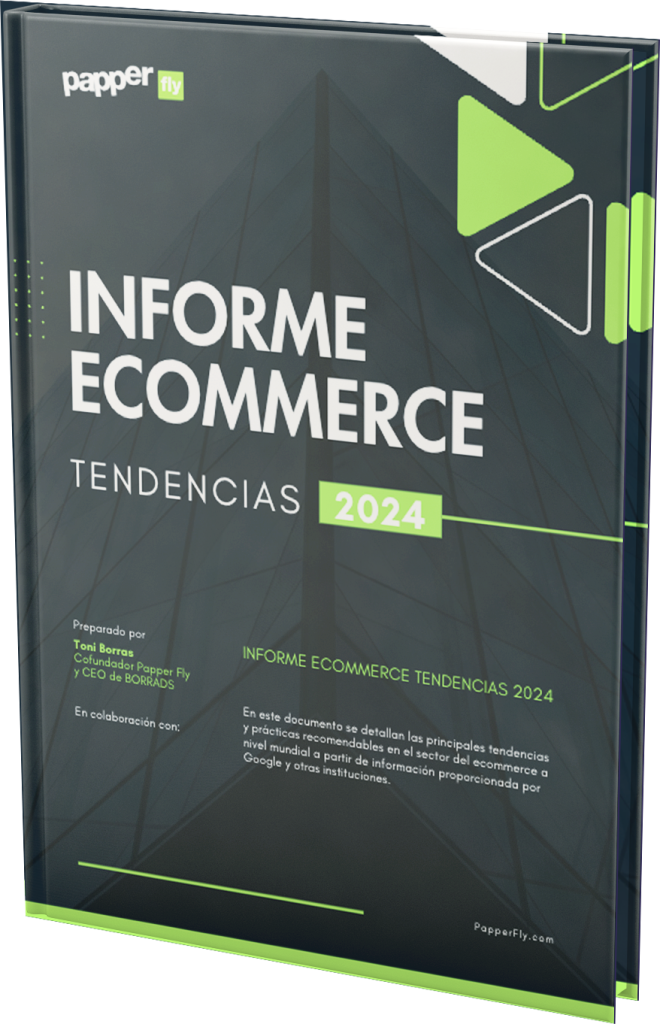 Informe ecommerce tendencias 2024 Papper Fly